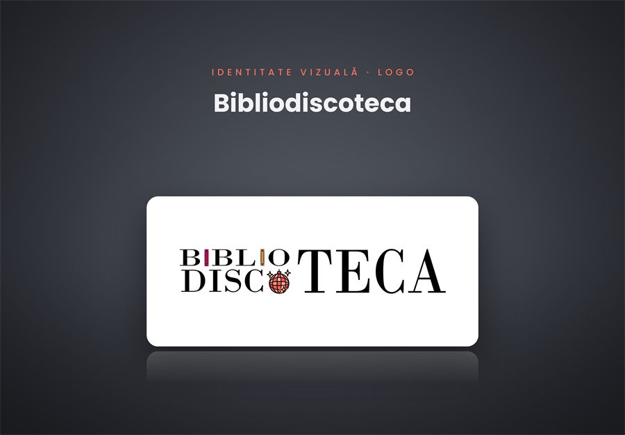 Design și branding pentru Bibliodiscoteca